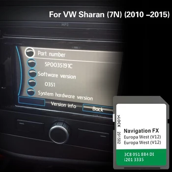 Для VW Sharan (7N) (2010 -2015) Обновление автомобильного GPS RNS310 Версия карты Европа Запад Система SD Navi Карта
